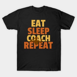 Eat Sleep Coach Repeat T-Shirt